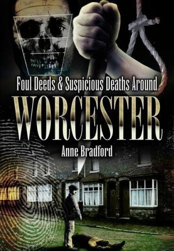 Foul Deeds and Suspicious Deaths...