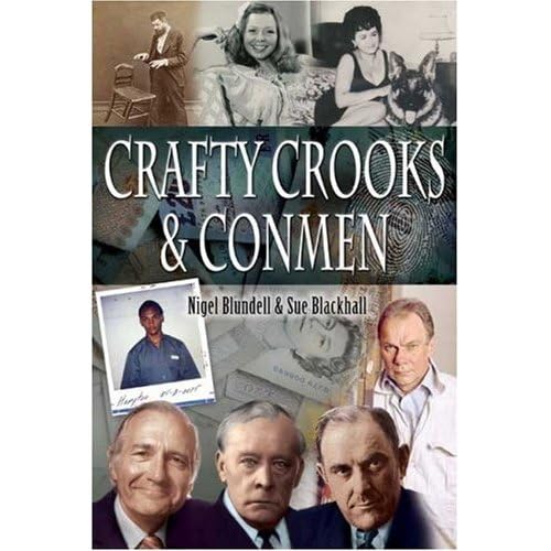 Beispielbild fr Crafty Crooks and Conmen zum Verkauf von TextbookRush