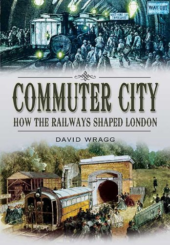 Imagen de archivo de Commuter City: How the Railways Shaped London a la venta por WorldofBooks