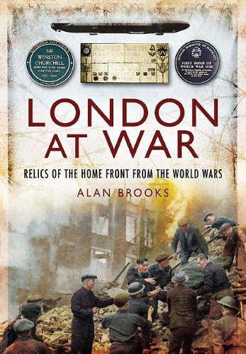 Beispielbild fr London at War: Relics of the Home Front from the World Wars zum Verkauf von WorldofBooks