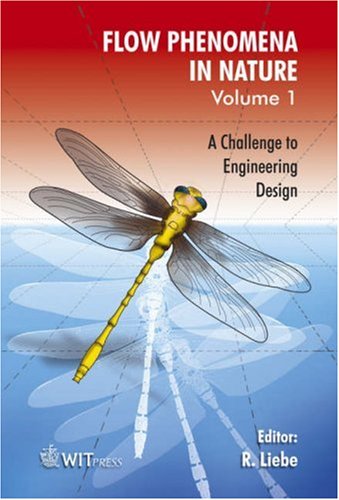 Stock image for Flow Phenomena in Nature Volume 1: A Challenge to Engineering Design (Design and Nature) for sale by GoldenWavesOfBooks