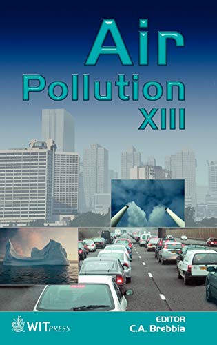 Air Pollution., 13 (13th, 2004) (Wit Transactions) (9781845640149) by Brebbia, C A