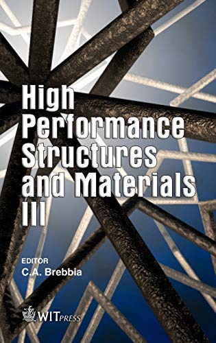 Beispielbild fr High Performance Structures And Materials III zum Verkauf von Books From California