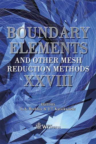 Boundary Elements And Other Mesh Reduction Methods XXVIII (9781845641641) by C. A. Brebbia; J. T. Katsikadelis