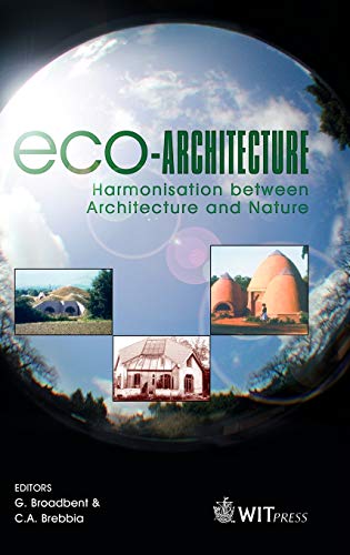 9781845641719: Eco-Architecture: Harmonisation Between Architecture and Nature: No. 86 (WIT Transactions on the Built Environment)