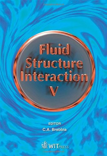 9781845641825: Fluid Structure Interaction V