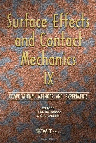 Stock image for Surface Effects and Contact Mechanics IX: Computational Methods and Experiments for sale by Small World Books