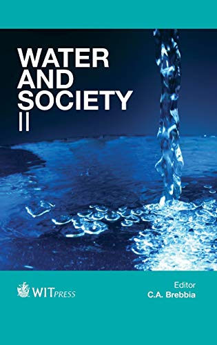 Water and Society II (Wit Transactions on Ecology and the Environment) (9781845647421) by C. A. Brebbia