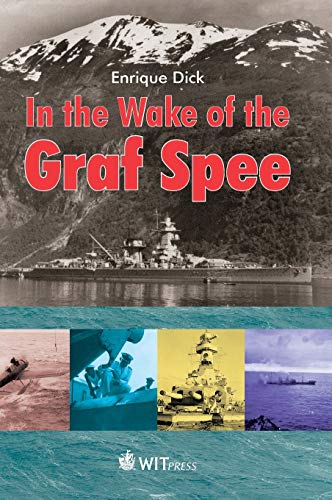 Imagen de archivo de In the Wake of the Graf Spee a la venta por GF Books, Inc.