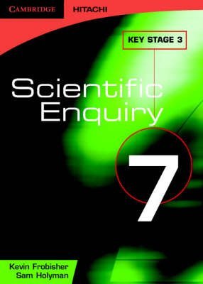 Scientific Enquiry Year 7 CD-ROM (9781845651008) by Frobisher, Kevin; Holyman, Sam