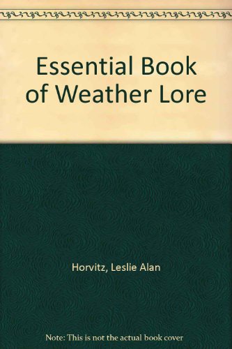 Stock image for Essential Book of Weather Lore for sale by WorldofBooks