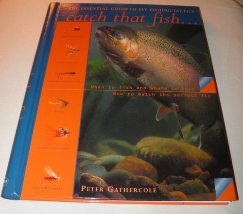 Beispielbild fr CATCH THAT FISH. zum Verkauf von WorldofBooks
