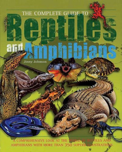 9781845663292: The Complete Guide to Reptiles and Amphibians