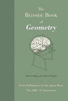 Stock image for The Beside Book of Geometry: From Pythagoras to the Space Race: the ABC of Geometry. for sale by B-Line Books