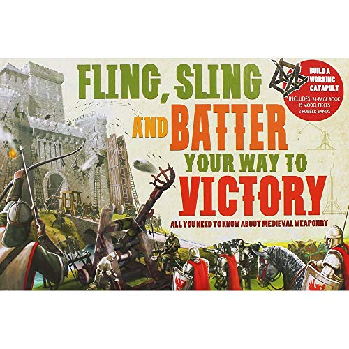 Imagen de archivo de Fling, Sling and Batter Your Way to Victory a la venta por Better World Books Ltd