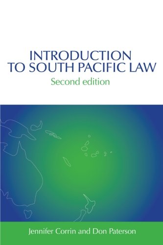 Introduction to South Pacific Law (9781845680398) by Corrin, Jennifer; Paterson, Don