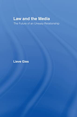 Imagen de archivo de Law and the Media: The Future of an Uneasy Relationship (Glasshouse) a la venta por Chiron Media