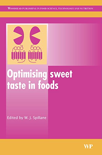 Stock image for Optimising Sweet Taste in Foods (Woodhead Publishing Series in Food Science, Technology and Nutrition) for sale by Mispah books