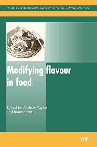 9781845690748: Modifying Flavour in Food (Woodhead Publishing Series in Food Science, Technology and Nutrition)