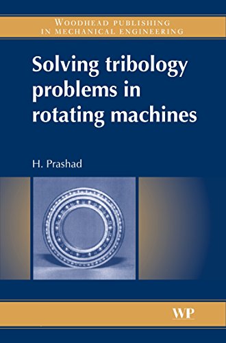 Stock image for Solving tribology problems in rotating machines (Woodhead Publishing in Mechanical Engineering) for sale by dsmbooks