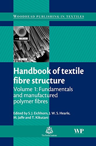 9781845693800: Handbook of Textile Fibre Structure: Volume 1: Fundamentals and Manufactured Polymer Fibres (Woodhead Publishing Series in Textiles)