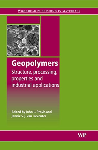 9781845694494: Geopolymers: Structure, Processing, Properties and Industrial Applications: Structures, Processing, Properties and Industrial Applications