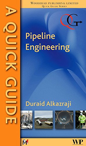 9781845694906: A Quick Guide to Pipeline Engineering (Quick Guides (Woodhead Publishing))