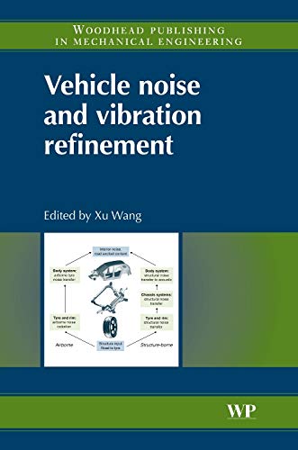 9781845694975: Vehicle Noise and Vibration Refinement (Woodhead Publishing in Mechanical Engineering)