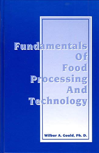 9781845695941: Fundamentals of Food Processing and Technology