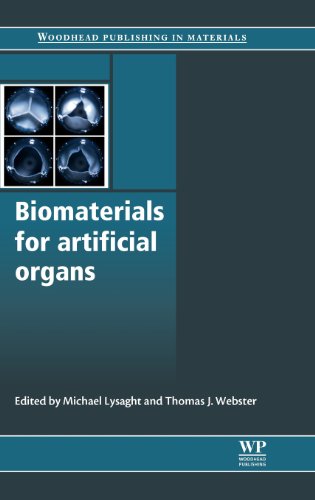 Stock image for Biomaterials for Artificial Organs (Woodhead Publishing Series in Biomaterials) for sale by Phatpocket Limited