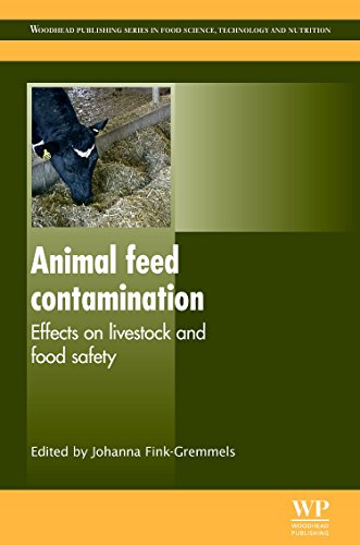 9781845697259: Animal Feed Contamination: Effects on Livestock and Food Safety (Woodhead Publishing Series in Food Science, Technology and Nutrition)