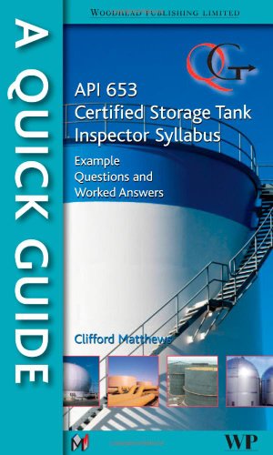 9781845697563: A Quick Guide to API 653 Certified Storage Tank Inspector Syllabus: Example Questions and Worked Answers