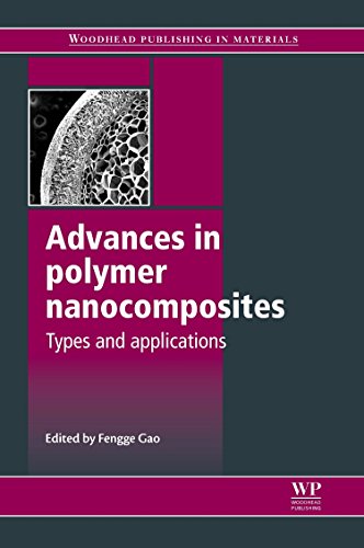 Imagen de archivo de Advances in Polymer Nanocomposites: Types and Applications (Woodhead Publishing Series in Composites Science and Engineering) a la venta por Books Unplugged