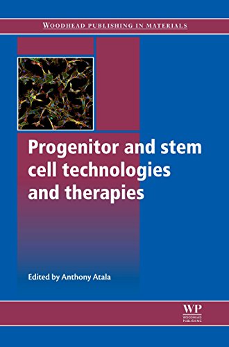 Stock image for Progenitor and Stem Cell Technologies and Therapies (Woodhead Publishing Series in Biomaterials) for sale by Feather books