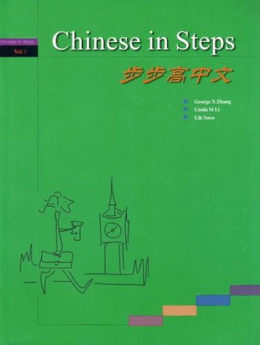 Imagen de archivo de Chinese in Steps a la venta por Better World Books