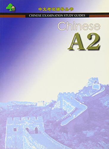 Imagen de archivo de Chinese A2: Chinese Examination Guide a la venta por WorldofBooks