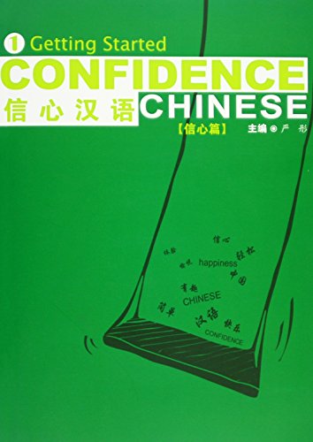 Beispielbild fr Confidence Chinese Vol.1 Getting Started: Vol 1 zum Verkauf von Monster Bookshop