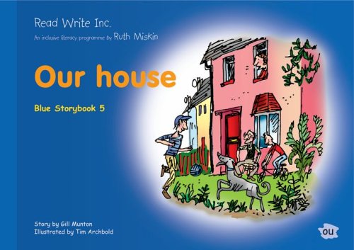 9781845710149: Read Write Inc.: Set 6 Blue: Colour Storybooks: Our House