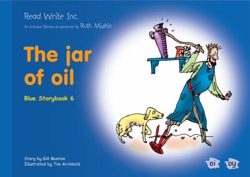 9781845710156: Read Write Inc.: Set 6 Blue: Colour Storybooks: The Jar of Oil