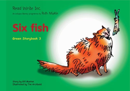 9781845710354: Read Write Inc.: Set 1 Green: Colour Storybooks: Six Fish