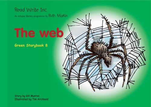 Stock image for Read Write Inc. : Set 1 Green: Colour Storybooks : Set 1 Green: Colour Storybooks the Web for sale by Better World Books Ltd