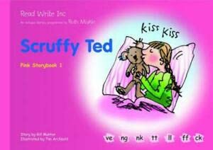 9781845710538: Read Write Inc.: Set 3 Pink: Colour Storybooks: Scruffy Ted