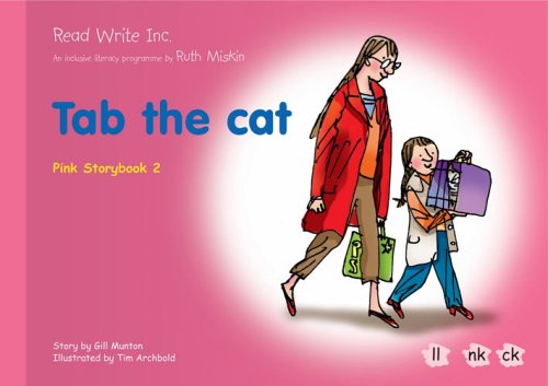 9781845710545: Read Write Inc.: Set 3 Pink: Colour Storybooks: Tab the Cat