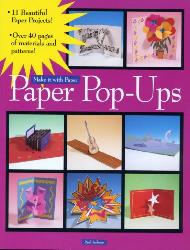 Beispielbild fr Paper Pop-Ups (Make it with paper) zum Verkauf von Reuseabook