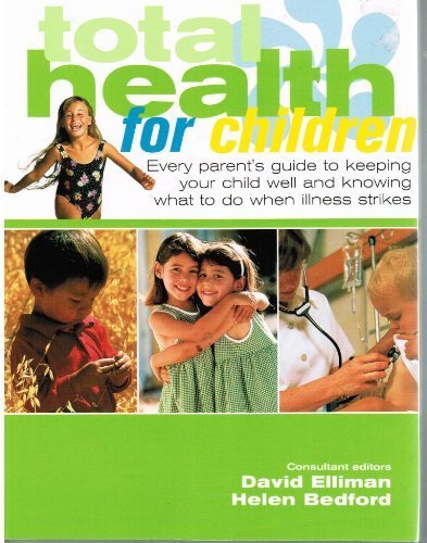 Beispielbild fr Total Health for Children by David Elliman; Hele zum Verkauf von AwesomeBooks