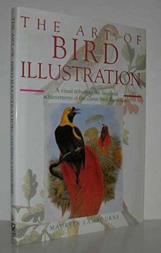 Art of Bird Illustration (9781845730703) by Maureen Lambourne