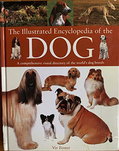 Stock image for Illustrated Encyclopedia of the Dog for sale by HPB Inc.