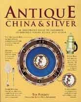 Stock image for Antique China & Silver for sale by The Maryland Book Bank