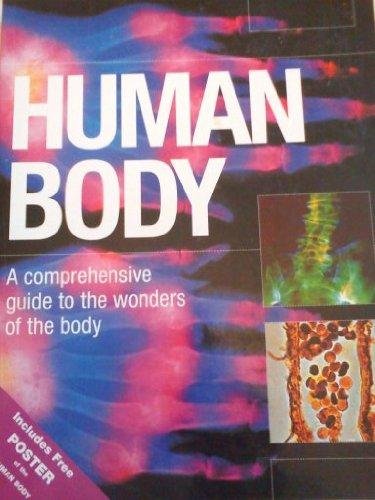 Beispielbild fr Human Body: A Comprehensive Guide to the Wonders of the Body Edition: First zum Verkauf von WorldofBooks