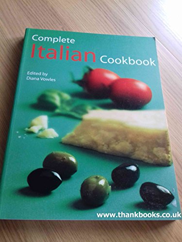 Beispielbild fr COMPLETE ITALIAN COOKBOOK. zum Verkauf von WorldofBooks